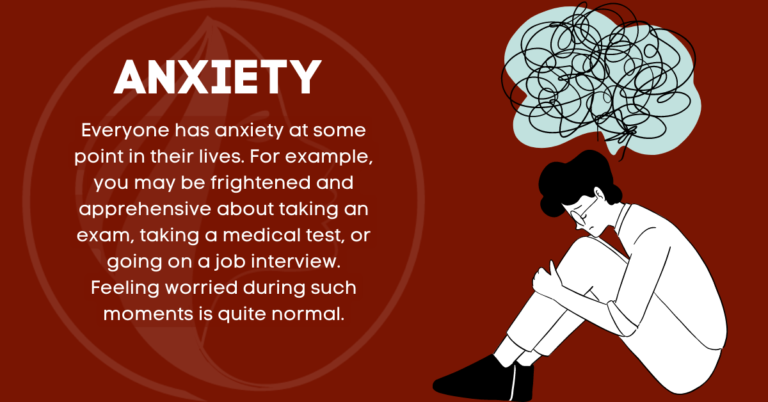 Everyone has anxiety at some point in their lives. For example, you may be frightened and apprehensive about taking an exam, taking a medical test, or going on a job interview. Feeling worried during such moments is quite normal.
