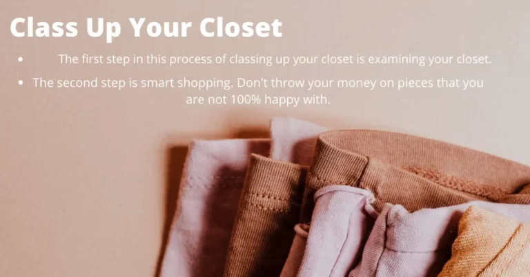 Class up your closet