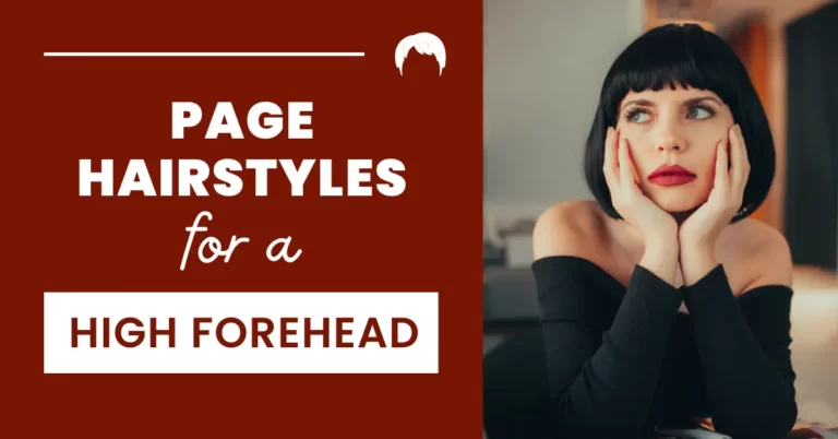Page hairstyles for a high forehead