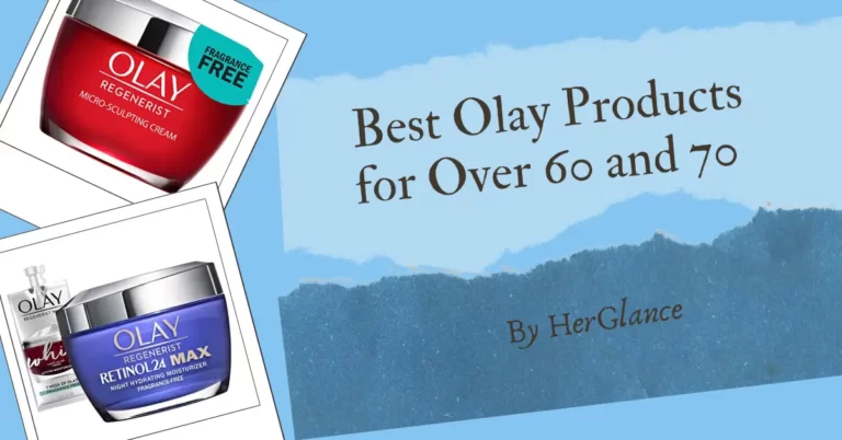 Best Olay Products for Over 60