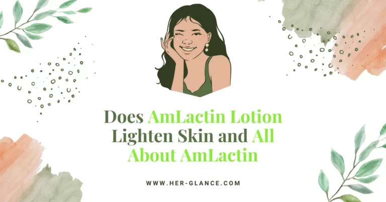Does Amlactin Lotion Lighten Skin
