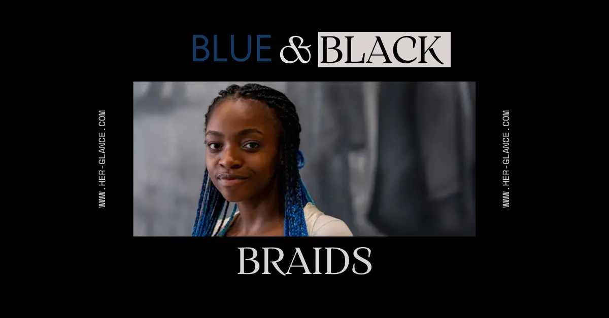 Blue and Black Braids
