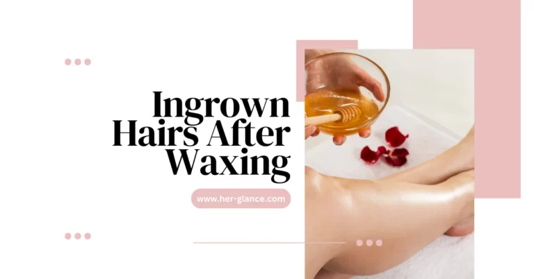 Ingrown Hairs After Waxing