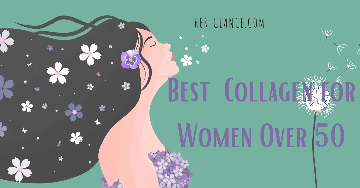 Best Collagen for Women Over 50